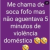 Me chama de soca fofo mas 2/5 não aguentava 5 minutos de violência doméstica