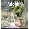 Adohhh