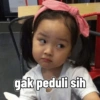 gak peduli sih
