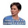 TODO LO QUE ES CHISME ES BUENO
