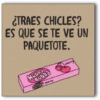 ¿TRAES CHICLES? ES QUE SE TE VE UN PAQUETOTE. Musta Bubba cherry cherry