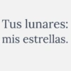 Tus lunares: mis estrellas.