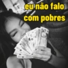 £10 AA £10 £10 w eu não falo com pobres