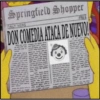 Springfield Shopper DAILY NEWS FREE DON COMEDIA ATACA DE NUEVO!