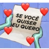 SE VOCÊ QUISER EU QUERO