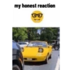 My honest reaction 12