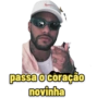 passa o coração novinha