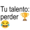 Tu talento: perder