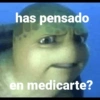 has pensado en medicarte?
