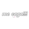 me caga!!! Krys
