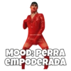 SOYCHOOQOmito MOOD: PERRA EMPODERADA