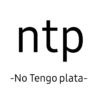 ntp -No Tengo plata-