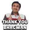 THANK YOU BHAGWAN