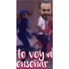 te voy a enseñar