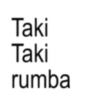 Taki Taki rumba