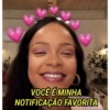 VOCÊ É MINHA NOTIFICAÇÃO FAVORITA
