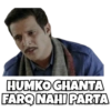 HUMKO GHANTA FARQ NAHI PARTA