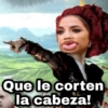 GeysiQy Que le corten la cabeza!