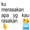 ku merasakan apa yg kau rasakan