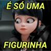 É SÓ UMA FIGURINHA