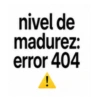 nivel de madurez: error 404