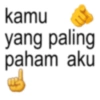 kamu yang paling paham aku