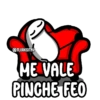 @FLORKSITAV ME VALE PINCHE FEO