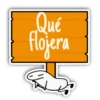 Qué flojera