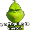 y a ti quien te invito?
