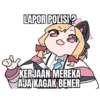 LAPOR POLISI ? KERJAAN MEREKA AJA KAGAK BENER