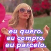 eu quero. eu compro. eu parcelo.