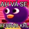 AH VÁ SE FERRAR KRL