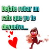 Dejate robar un rato que yo te devuelvo...