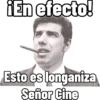 ¡En efecto! Esto es longaniza Señor Cine