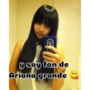 Y soi fan de Ariana grande 8
