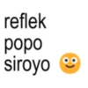 reflek popo siroyo