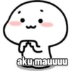 aku mauuuu