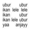 ubur ubur ikan lele lele ikan ubur yaa ikan lele ubur anjayy