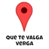 QUE TE VALGA VERGA