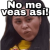 No me veas así! gegsion