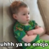 uhhh ya se enojo