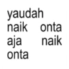 yaudah naik onta aja naik onta
