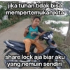 jika tuhan tidak bisa mempertemukan kita Hysa aug share lock aja biar aku yang nemuin sendiri