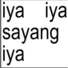 iya iya sayang iya