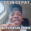 LOGIN CEPAT INI PERINTAH ADMIN