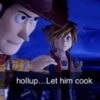 hollup...Let him cook