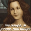 me poupe, si poupe, nos poupe