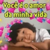Você é o amor da minha vida