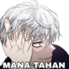 MANA TAHAN