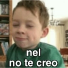 nel no te creo 1